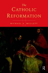 Cover image for The Catholic Reformation