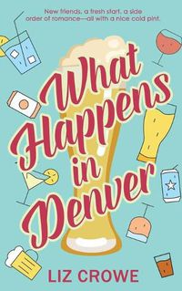 Cover image for What Happens in Denver