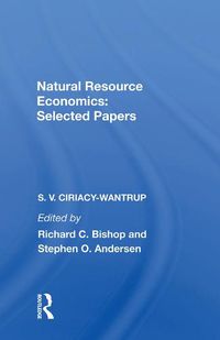 Cover image for Natural Resource Economics: Selected Papers: Selected Papers