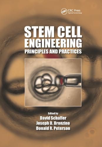 Stem Cell Engineering: Principles and Practices