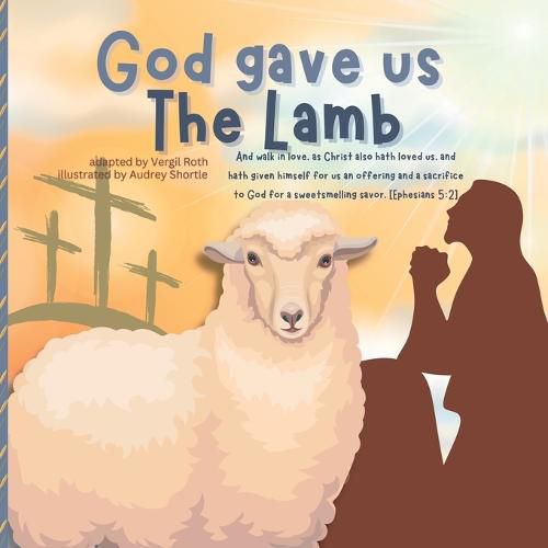 Cover image for God gave us The Lamb