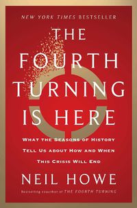 Cover image for The Fourth Turning Is Here