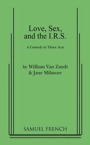 Cover image for Love, Sex, and the I.R.S.