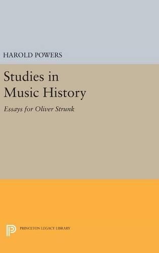Cover image for Studies in Music History: Essays for Oliver Strunk