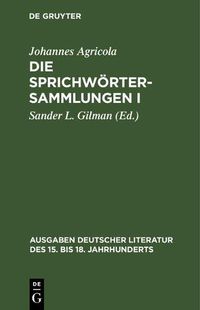 Cover image for Die Sprichwoertersammlungen I/II