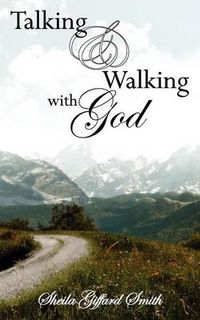 Cover image for Talking and Walking with God