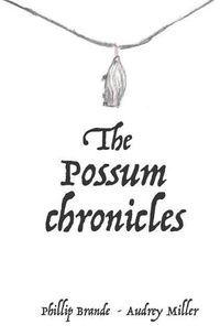 Cover image for The Possum Chronicles