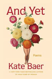 Cover image for And Yet: Poems