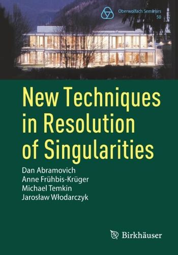 Cover image for New Techniques in Resolution of Singularities