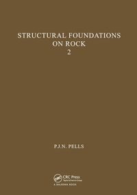 Cover image for Structural Foundations on Rock, volume 2: Proceedings of the International Conference, Sydney, 7-9th May 1980