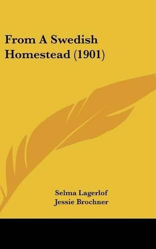 Cover image for From a Swedish Homestead (1901)