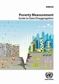 Cover image for Poverty measurement: guide to data disaggregation