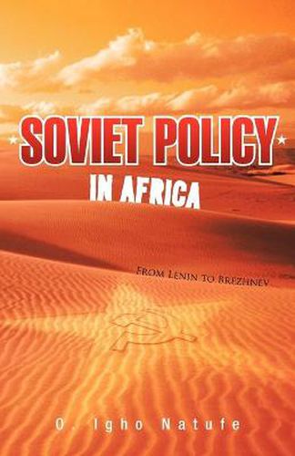 Cover image for Soviet Policy in Africa