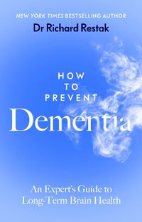 Cover image for How to Prevent Dementia