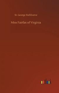 Cover image for Miss Fairfax of Virginia