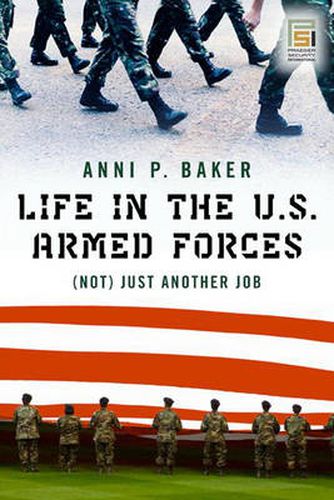 Life in the U.S. Armed Forces: (Not) Just Another Job