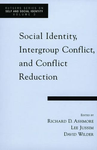 Cover image for Social Identity, Intergroup Conflict, and Conflict Reduction