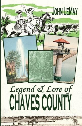 Cover image for Legend & Lore of Chaves County