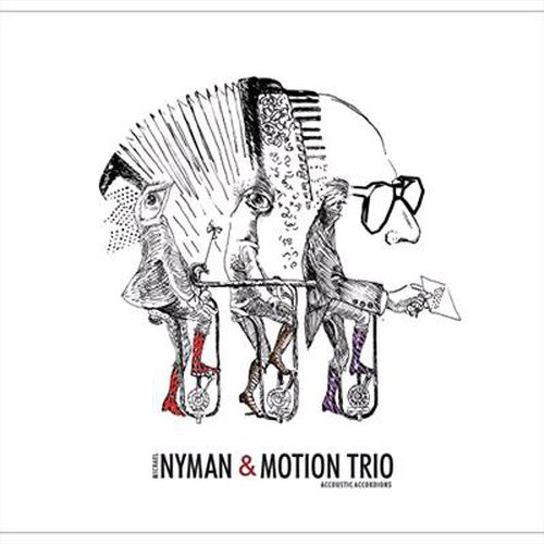 Cover image for Nyman Film Music Arranged For Acoustic Accordions
