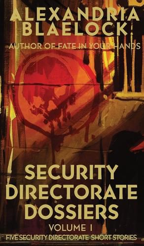 Security Directorate Dossiers