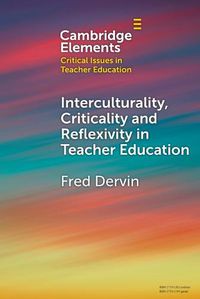 Cover image for Interculturality, Criticality and Reflexivity in Teacher Education