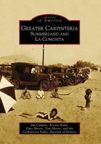 Cover image for Greater Carpinteria: Summerland and La Conchita