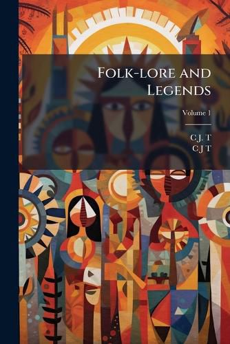 Cover image for Folk-Lore and Legends