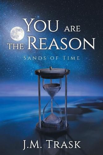 Cover image for You are the Reason: Sands of Time