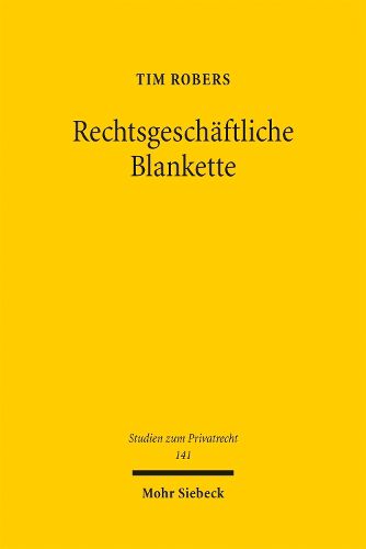 Cover image for Rechtsgeschaeftliche Blankette