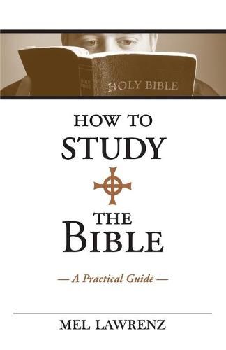 Cover image for How to Study the Bible: A Practical Guide