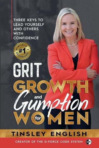 Cover image for Grit, Growth and Gumption for Women