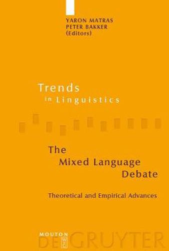 Cover image for The Mixed Language Debate: Theoretical and Empirical Advances