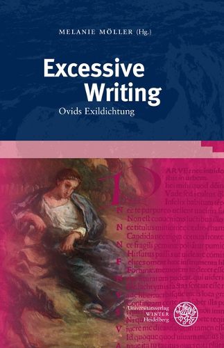Cover image for Excessive Writing: Ovids Exildichtung