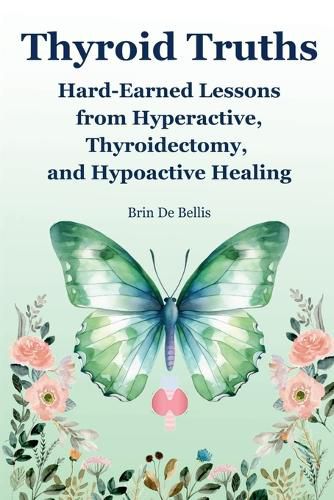 Thyroid Truths