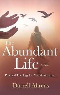 Cover image for The Abundant Life