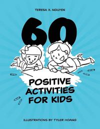 Cover image for 60 Positive Activities for Kids