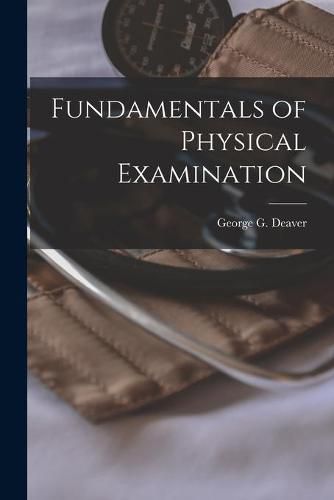 Cover image for Fundamentals of Physical Examination