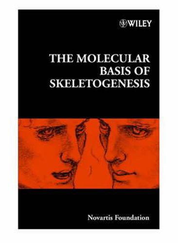 The Molecular Control of Skeletogenesis