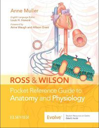 Cover image for Ross & Wilson Pocket Reference Guide to Anatomy and Physiology