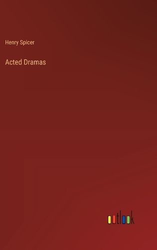 Cover image for Acted Dramas