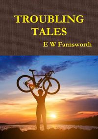 Cover image for Troubling Tales