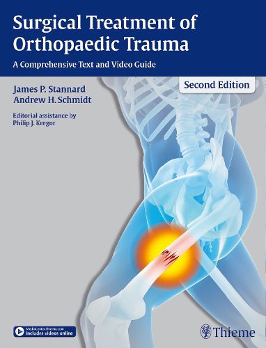 Cover image for Surgical Treatment of Orthopaedic Trauma: A Comprehensive Text and Video Guide