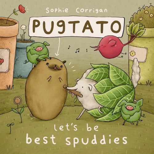 Pugtato, Let's Be Best Spuddies