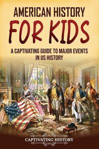 Cover image for American History for Kids