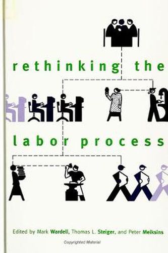 Cover image for Rethinking the Labor Process
