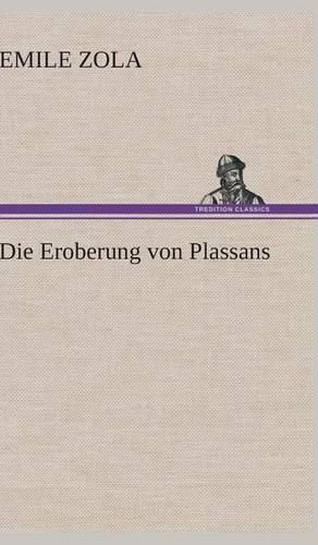 Cover image for Die Eroberung Von Plassans