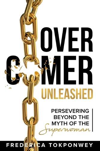 Cover image for Overcomer Unleashed