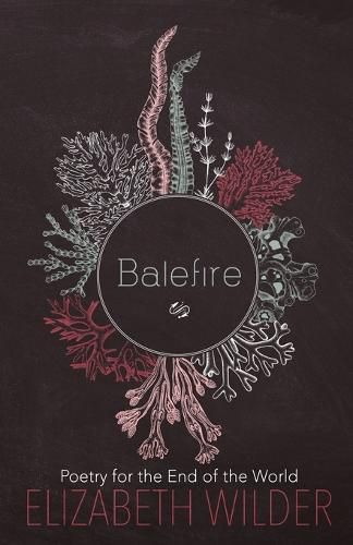 Cover image for Balefire: Poetry for the End of the World