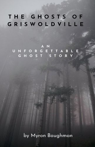 Cover image for The Ghosts of Griswoldville