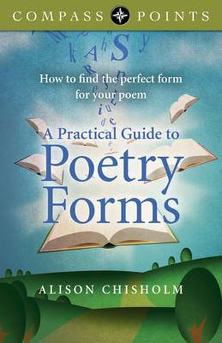 Cover image for Compass Points - A Practical Guide to Poetry For - How to find the perfect form for your poem